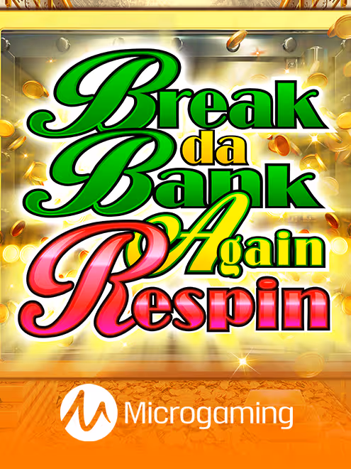 Break Da Bank Again Respin